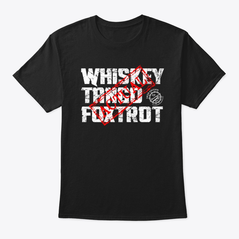 Whiskey Tango Foxtrot Actual